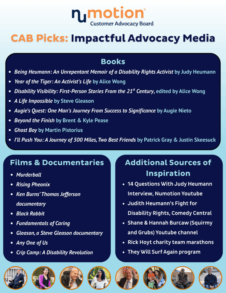 A graphic titled CAB Picks: Impactful Advocacy Media showcases recommended books, films, documentaries, and additional sources of inspiration for those interested in impactful advocacy and disability rights.