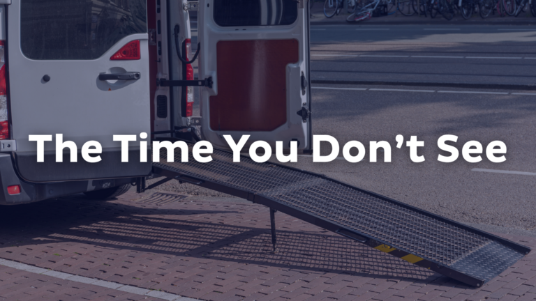A wheelchair-accessible van with an extended ramp on a city street. Large white text across the image reads, The Time You Don't See, highlighting the power of accessibility in Vance's Story.